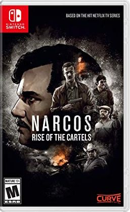 Narcos - Rise of The Cartels